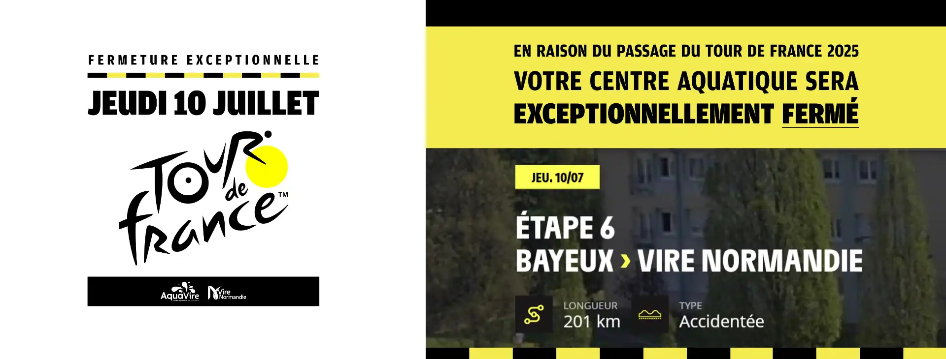 fermeture tour de france 10 juillet
